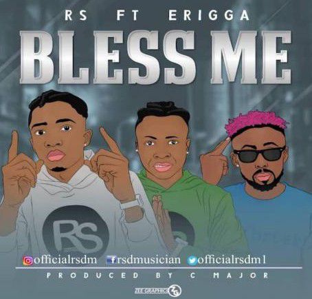 RS – Bless Me ft. Erigga