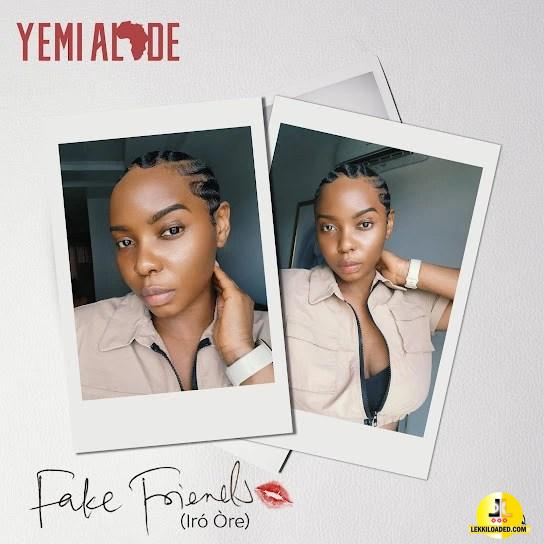 Yemi Alade – Fake Friends (Iró Òre)